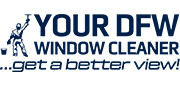 Your DFW Window Cleaner LLC